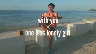 With You X One Less Lonely Girl - Chris Brown and Justin Bieber (Acoustic MASHUP by Will Mikhael)