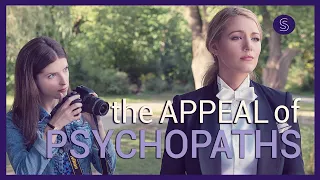 The Appeal of Film Psychopaths: Women's Edition