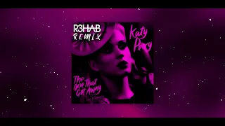 Katy Perry - The One That Got Away (R3HAB Remix) #tbt