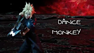 Cloud Strife | Dance Monkey