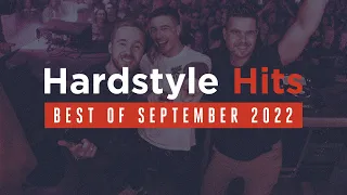 Hardstyle Hits | Best Of September 2022