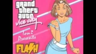 GTA Vice City - Flash FM -01- DJ Toni - Hi I'm Toni (320 kbps)