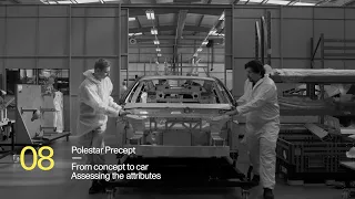 Polestar Precept: From Concept to Car, Episode 8: Assessing the attributes | Polestar