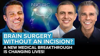 Brain Surgery Without An Incision: A New Medical Breakthrough Changing Lives!