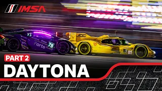 Part 2 - 2024 Rolex 24 At Daytona | IMSA WeatherTech SportsCar Championship