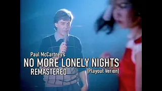 Paul McCartney - No More Lonely Nights (Playout Version)  (Official Music Video) Remastered