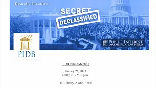 Public Interest Declassification Board Meeting, January 26, 2023