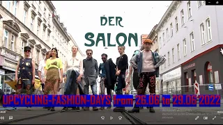 Der SALON Wien: KISS - DANCE - LOVE Upcycling Fashiondays 2022