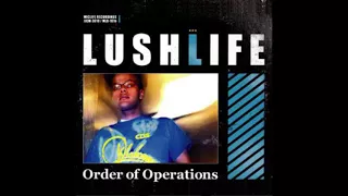 Lushlife - order of operations