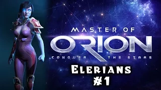 Let's Play: Master of Orion - Revenge of Antares / Elerians - Ep 1