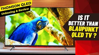 Thomson QLED TV Phoenix Series 2022 | A Budget QLED TV That Can Beat Samsung & Sony