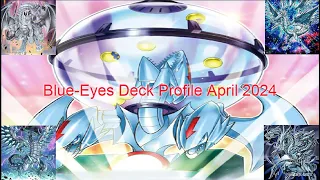 4th Place Blue-Eyes Deck Profile April 2024 (Timestamps in Description)