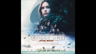 Rogue One A Star Wars Story - Michael Giacchino - Jyn Erso And Hope Suite