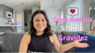 Como descobri minha segunda gravidez 🤰🏻/ primeiros sintomas