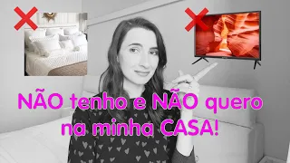 10 COISAS QUE NÃO TENHO NA CASA NOVA NO JAPÃO | Minha Casa Minhas Regras Minhas Escolhas!