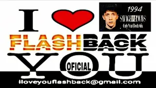 Savage - Only You 1994 (Tech Mix) I LOVE YOU FLASHBACK