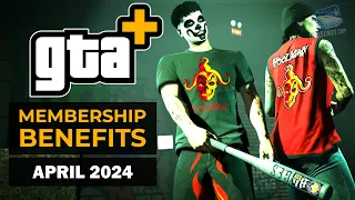 GTA+ Membership Benefits - April 2024