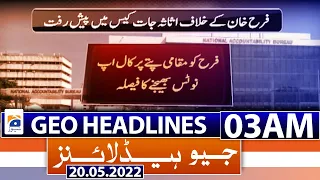 Geo News Headlines Today 03 AM |  20th May 2022