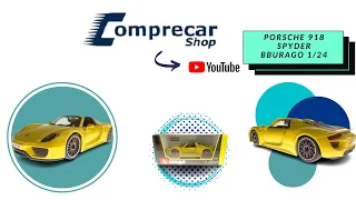 MINIATURA PORSCHE 918 SPYDER AMARELO BBURAGO 1/24 - COMPRECARSHOP - COMPRECARSHOP