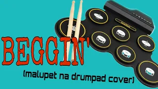 Beggin' - Måneskin (Drumpad cover)