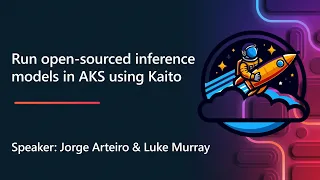 Azure Cloud Commanders   Run open-sourced inference models in AKS using Kaito