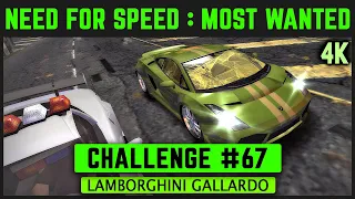 NFS: Most Wanted Remastered 4K - Challenge #67 - Lamborghini Gallardo