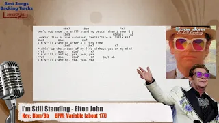 🎙 I'm Still Standing - Elton John Vocal Backing Track with chords and lyrics