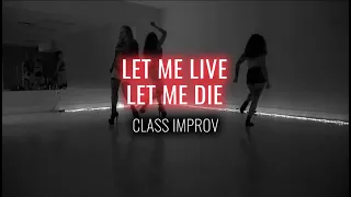Stilettos & Striptease | Let Me Live | Adult Dance Class Improv