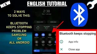 Fix Bluetooth Keeps Stopping Problem In Samsung || All Android Phone