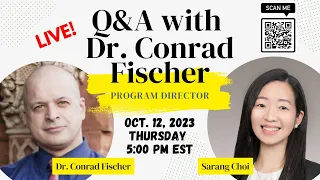 Q&A Session with Dr. Conrad Fischer