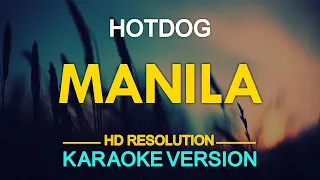 MANILA - Hotdog (KARAOKE Version)