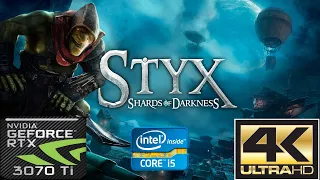 STYX: SHARDS OF DARKNESS / 4K / 3070Ti  /MAX Settings /  Goblin Splinter Cell