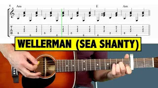 Wellerman (Sea Shanty) Guitar Tutorial CHORDS