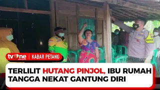 Tinggalkan Catatan Hutang, Seorang Ibu Rumah Tangga Nekat Bunuh Diri Akibat Pinjol | tvOne