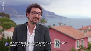 La Côte d'Azur, Refuge de Charlotte Salomon