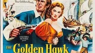 THE GOLDEN HAWK. 1952 SWASHBUCKLING ADVENTURE, STARRING RHONDA FLEMING & STERLING HAYDEN.