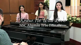 TBBC Special Number - "I Knew He Was Love"