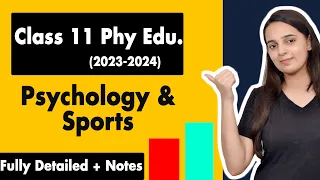 Psychology and Sports Class 11 One Shot | Class 11 Physical Education Chapter 9 | Batch 2023-2024