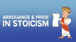 Arrogance & Pride in Stoicism | Q&A #4 | June 2019