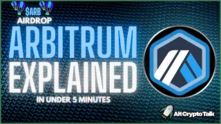 Arbitrum Explained | What is Arbitrum & $ARB Airdrop Info