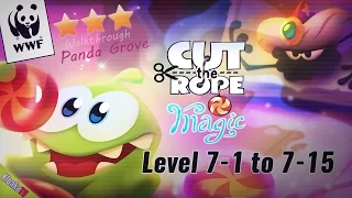 Cut The Rope: Magic - Panda Grove - Level 7-1 to 7-15 Walkthrough (3 Stars)