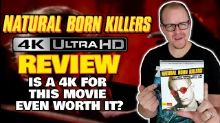 Natural Born Killers (1994) SHOUT Studios 4K UHD Review - Is This Even Worth It?