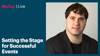 Setting the Stage for Successful Events