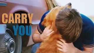 A Dog's Purpose | Ethan & Bailey  | Carry you