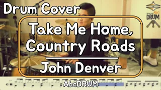 [Take Me Home, Country Roads]John Denver-드럼(연주,악보,드럼커버,Drum Cover,듣기);AbcDRUM