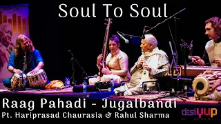 Raag Pahadi - Jugalbandi Pt. Hariprasad Chaurasia & son of Pt. Shivkumar Sharma, Rahul Sharma