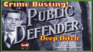 Public Defender | Deep Ditch