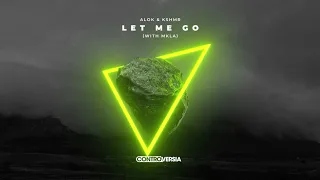 Alok & KSHMR with MKLA – Let Me Go (Official Visualizer)