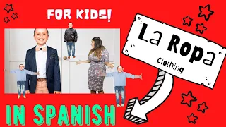 La Ropa en Español, Learn Spanish Clothing Vocabulary