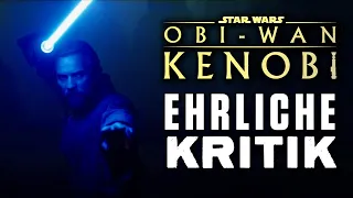 Obi Wan Kenobi Serie - Eine ehrliche Kritk | Star Wars